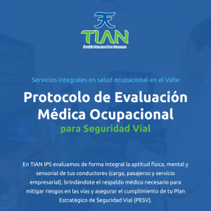 Protocolo de Evaluación Médica Ocupacional para Seguridad Vial